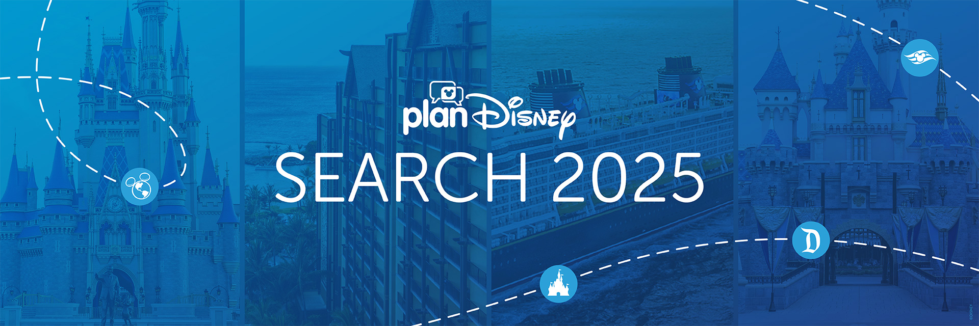 planDisney Search - An image with a blue transparent overlay cut into fourths with each area displaying Walt Disney World, Disney Vacation Club, Disney Cruise Line, and Disneyland. A dashed line serpentines throughout the image with the logo for each brand displayed in a light blue disc.
